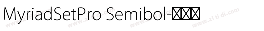 MyriadSetPro Semibol字体转换